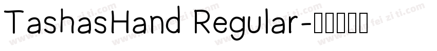 TashasHand Regular字体转换